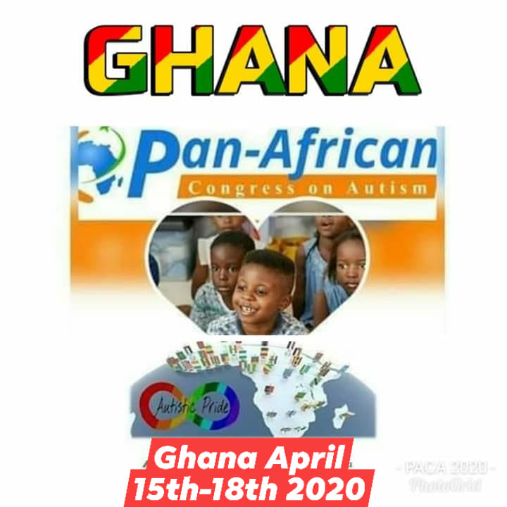 2nd Annual Pan-African Congress on Autism (PACA) conference in Accra Ghana on 15th-18th April 2020