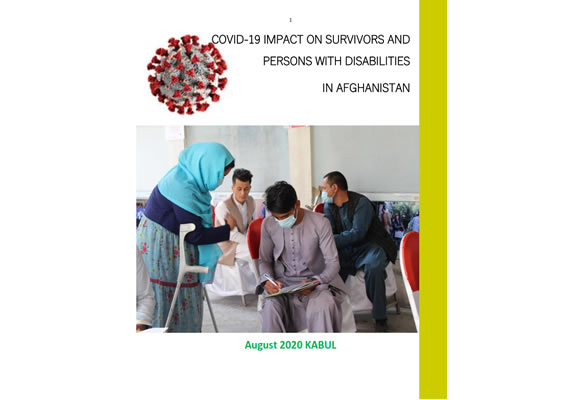 COVID-19 IMPACT ON SURVIVORS AND PERSONS WITH DISABILITIES  IN AFGHANISTAN