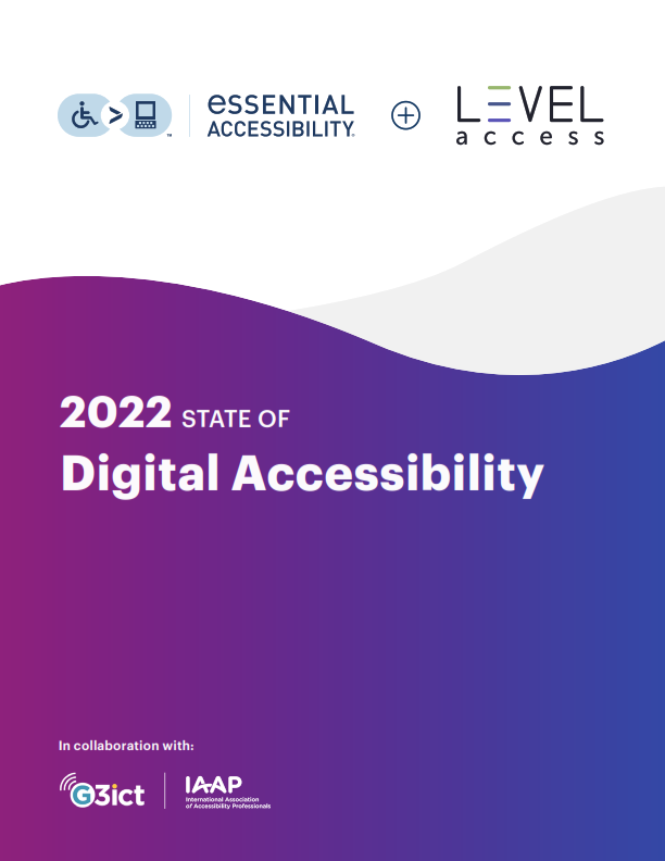 2022 STATE OF Digital Accessibility