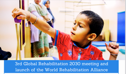 The 3rd Global Rehabilitation 2030 meeting
