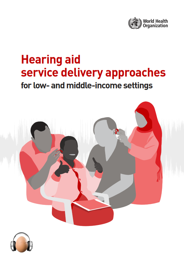 Hearing aid service delivery approaches for low- and middle-income settings