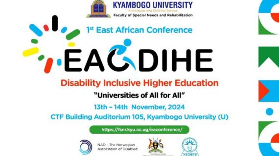 1st East African Conference on Disability Inclusive Higher Education (EACDIHE)