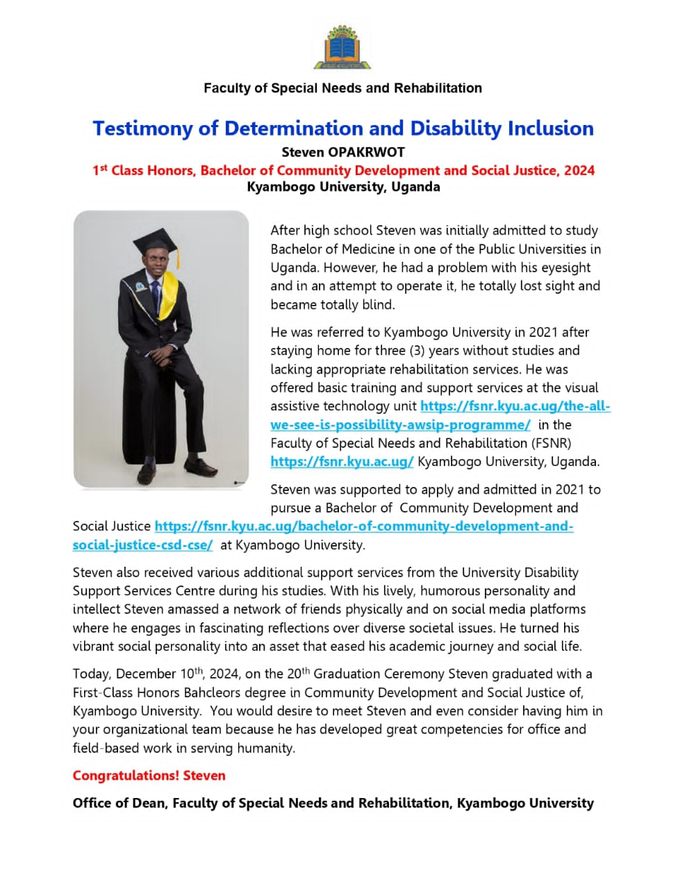 Faculty of Special Needs and Rehabilitation-Testimony of Determination and Disability Inclusion Steven OPAKRWOT